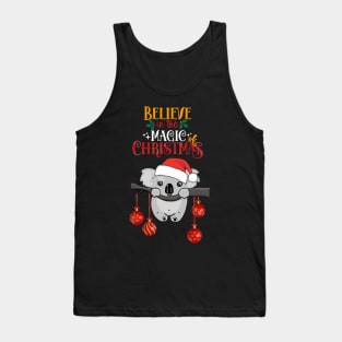 Cute Koala Christmas believe in the magic of christmas, australian Christmas lovers Tank Top